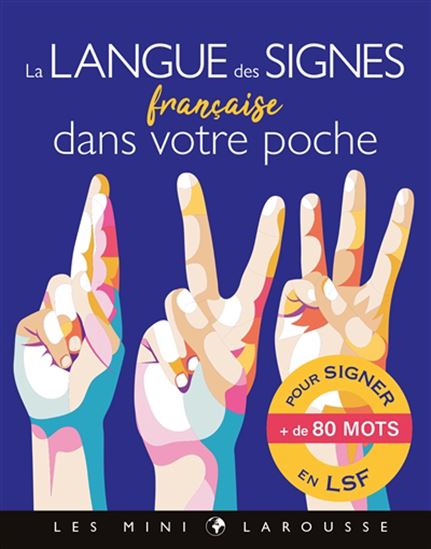 La Langue des signes française dans votre poche - COLLECTIF