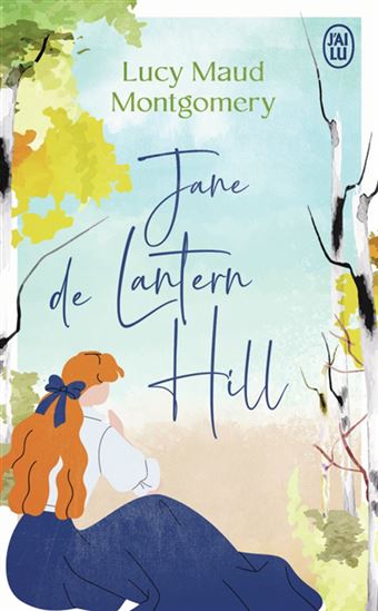 Jane de Lantern Hill N. éd. - LUCY MAUD MONTGOMERY