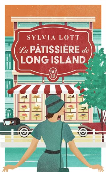 La Pâtissière de Long Island N. éd. - SYLVIA LOTT