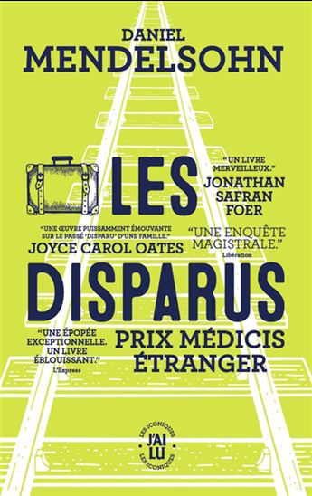 Les Disparus Éd. limitée - DANIEL MENDELSOHN