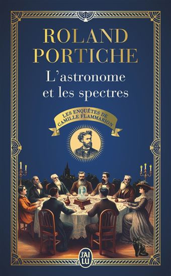 L&#39;Astronome et les spectres #01 - ROLAND PORTICHE