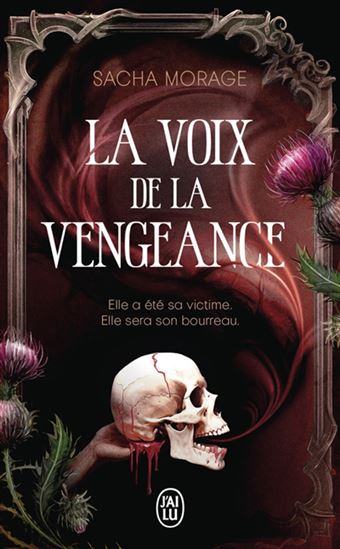 La Voix de la vengeance - SACHA MORAGE