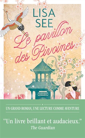 Le Pavillon des pivoines - LISA SEE