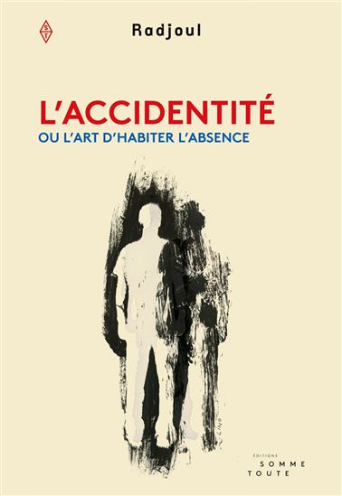 L'ACCIDENTITÉ (L') - RADJOUL MOUHAMADOU