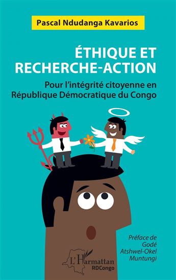 Éthique et recherche-action - PASCAL NDUDANGA KAVARIOS