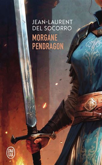 Morgane Pendragon - JEAN-LAURENT DEL SOCORRO