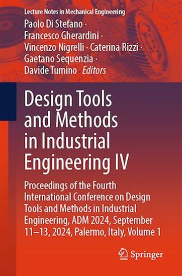 Design Tools and Methods in Industrial Engineering IV - COLLECTIF