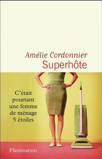 Superhôte - AMÉLIE CORDONNIER