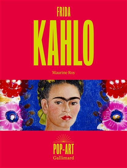 Frida Kahlo - MAURINE ROY