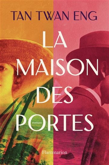 La Maison des portes - TWAN ENG TAN