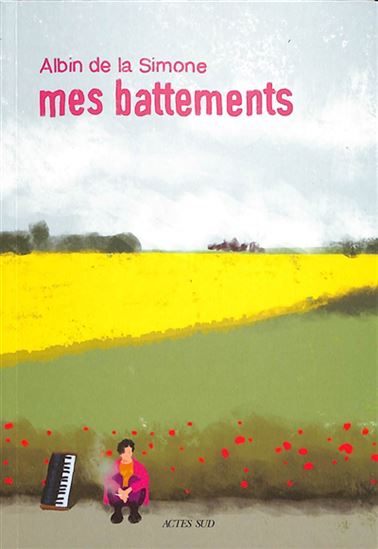 Mes battements - ALBIN DE LA SIMONE