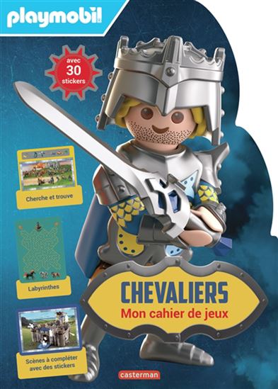Playmobil chevaliers : mon cahier de jeux - JUSTINE DE LAGAUSIE