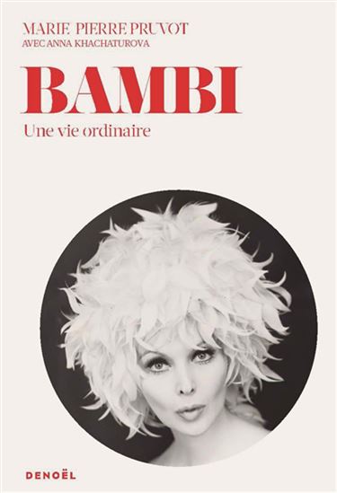 Bambi : une vie ordinaire - MARIE-PIERRE PRUVOT