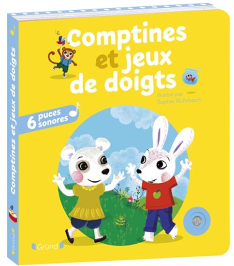 Comptines et jeux de doigts - SOPHIE ROHRBACH