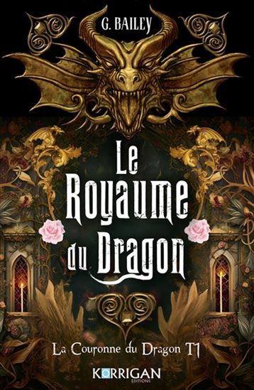 Le Royaume du dragon #01 - G BAILEY