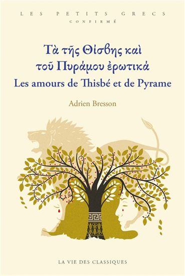 Les Amours de Thisbé et Pyrame - ADRIEN BRESSON