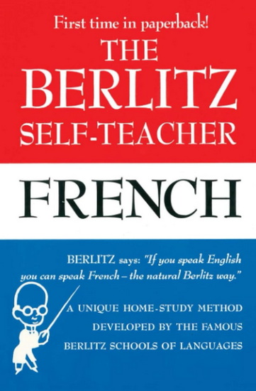 The Berlitz Self-Teacher: French - COLLECTIF