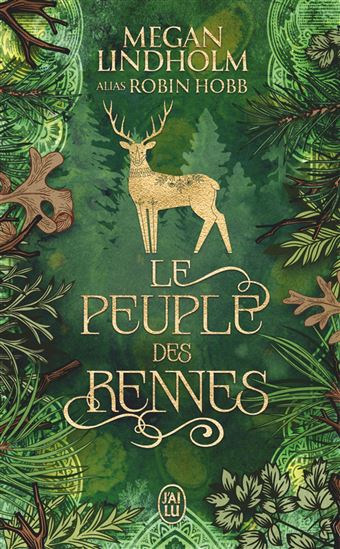 Le Peuple des rennes #01 - MEGAN LINDHOLM
