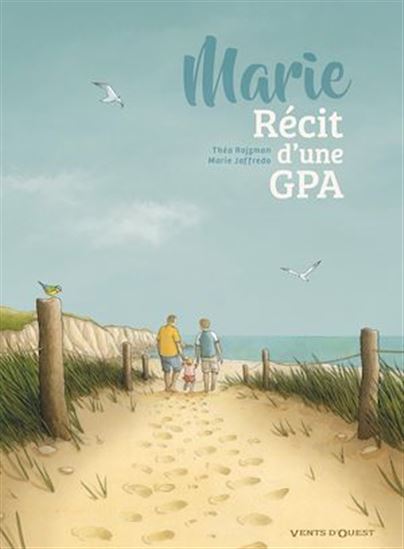 Marie, récit d&#39;une GPA - THÉA ROJZMAN - MARIE JAFFREDO