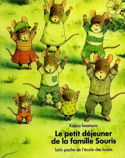 Petit déjeuner de la famille Souris - KAZUO IWAMURA