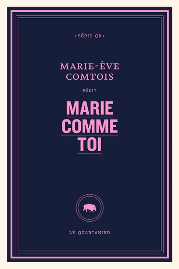Marie comme toi - MARIE-ÈVE COMTOIS