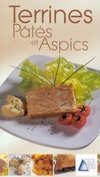 Terrines, pâtés et aspics - MICHELE KASSUBECK