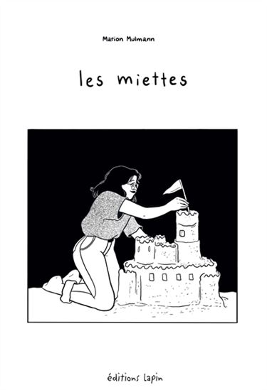 Les Miettes - MARION MULMANN