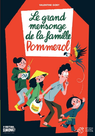 Le Grand mensonge de la famille Pommerol N. éd. - VALENTINE GOBY
