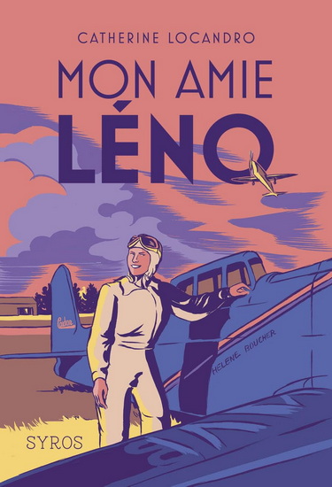 Mon amie Léno - CATHERINE LOCANDRO