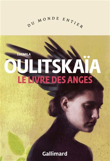 Le Livre des anges - LUDMILA OULITSKAÏA