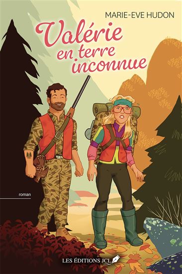 Valérie en terre inconnue - MARIE-EVE HUDON