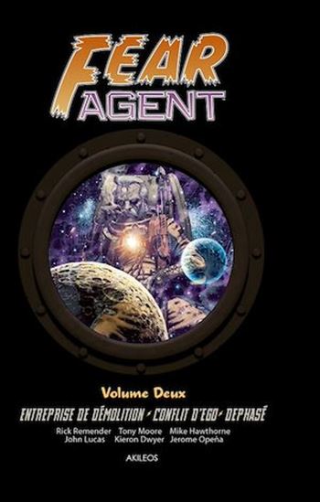 Fear agent Intégrale #02 - RICK REMENDER & AL