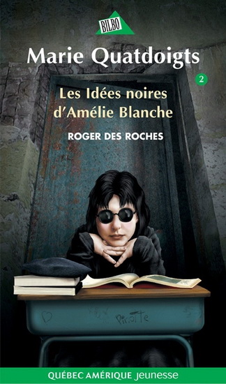 Les Idées noires d'Amélie Blanche #02 - ROGER DES ROCHES - CARLE PELLETIER