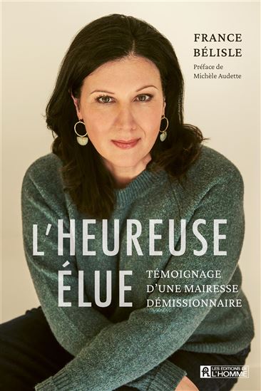 L'Heureuse élue - FRANCE BÉLISLE