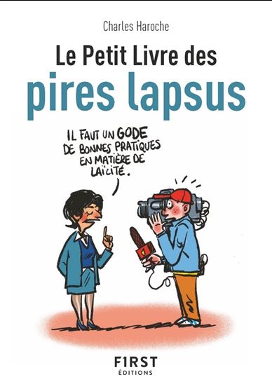 Le Petit livre des pires lapsus - CHARLES HAROCHE