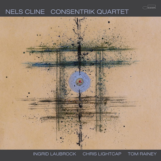 Consentrik Quartet - NELS CLINE
