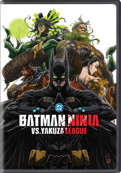 Batman Ninja vs Yakuza League - SHINJI TAKAGI - JUNPEI MIZUSAKI