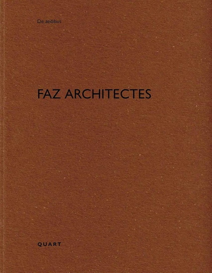 FAZ architectes - HEINZ WIRZ
