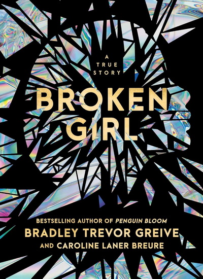 Broken Girl - BRADLEY TREVOR GREIVE