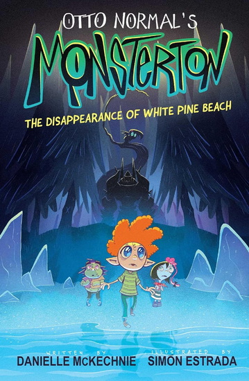 Otto Normal&#39;s Monsterton: The Disappearance of White Pine Beach - DANIELLE MCKECHNIE