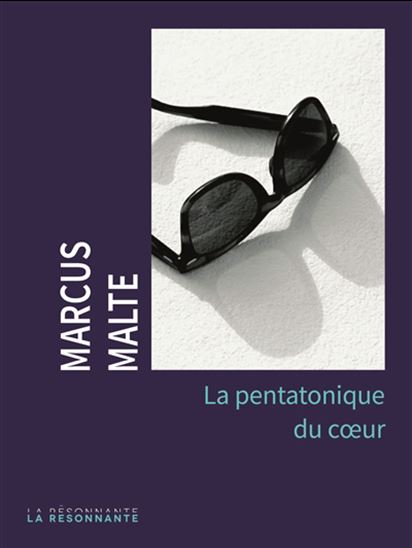 La Pentatonique du coeur - MARCUS MALTE