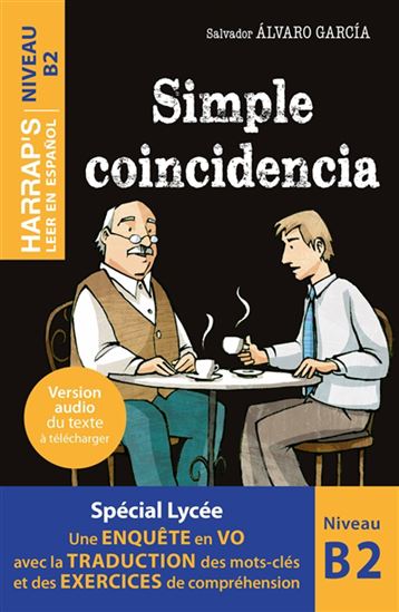 Simple coincidencia : niveau B2 - ALVARO SALVADOR