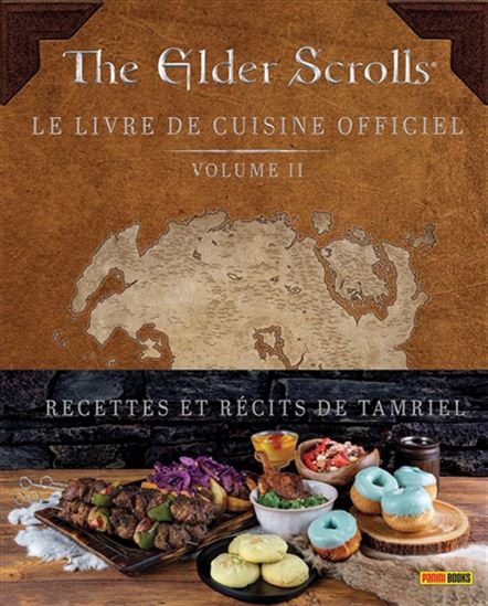 Elder scrolls :  le livre de cuisine officiel : recettes et récits de Tamriel - VICTORIA ROSENTHAL - ERIN KWONG
