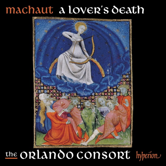 Machaut: A Lover&#39;s Death - GUILLAUME DE MACHAUT