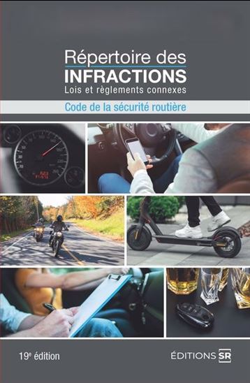 Répertoire des infractions : lois et règlements connexes 19e éd. - COLLECTIF