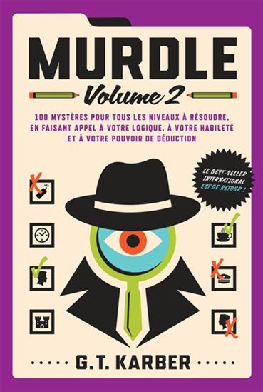 Murdle : 100 mystères pour tous les niveaux à résoudre #02 - G T KARBER