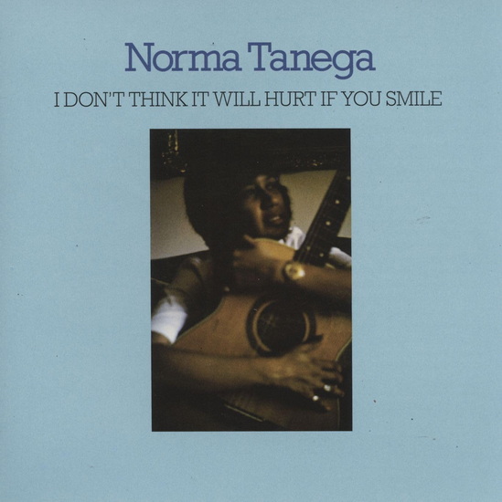 I Don't Think It Will Hurt If You Smile - NORMA TANEGA