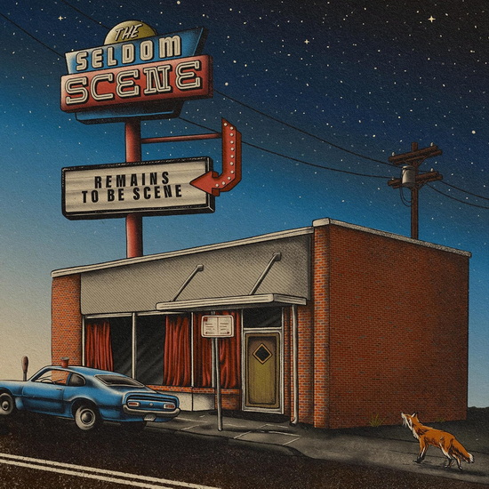 Remains To Be Scene - SELDOM SCENE