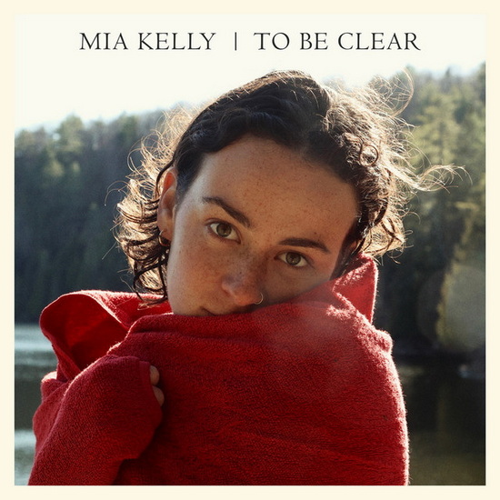To Be Clear (Vinyle) - MIA KELLY