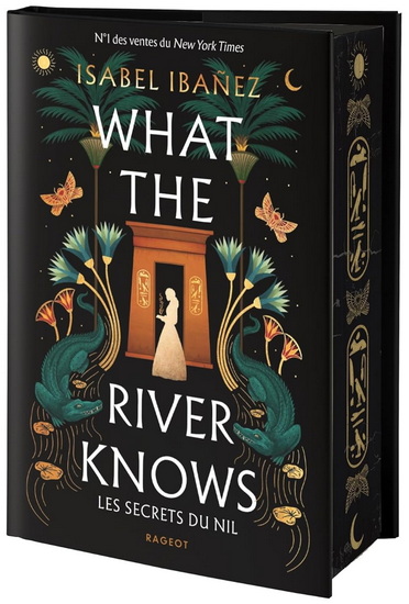 What the river knows : les secrets du Nil (relié) - ISABEL IBANEZ